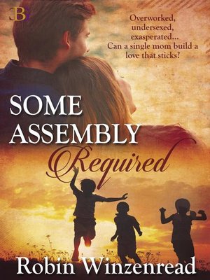 cover image of Some Assembly Required